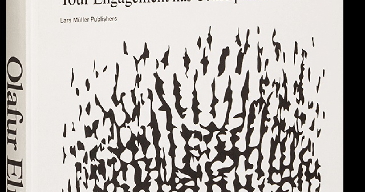 Publication: Olafur Eliasson: Your Engagement has